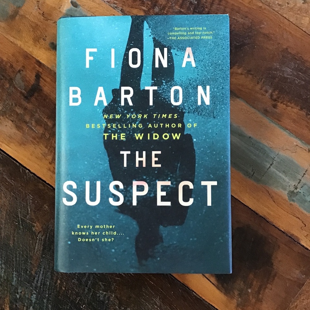 “The Suspect” by Fiona Barton Hardcover Book